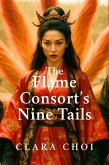 The Flame Consort's Nine Tails (eBook, ePUB)
