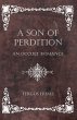 A Son of Perdition: An Occult Romance... - Bild 1
