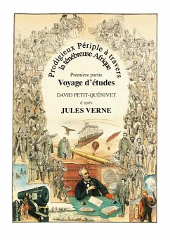 Prodigieux Périple à travers la ténébreuse Afrique (eBook, ePUB) Prodigieux Périple à travers la ténébreuse Afrique (eBook, ePUB)