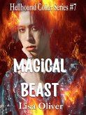 Magical Beast (Hellhound Collar Series, #7) (eBook, ePUB) Magical Beast (Hellhound Collar Series, #7) (eBook, ePUB)