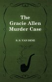 The Gracie Allen Murder Case (eBook, ePUB)