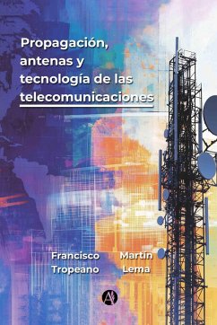 Cover Propagación, antenas y tecnología de las telecomunicaciones (eBook, ePUB)