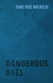 Dangerous Ages (eBook, ePUB)