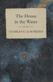 The House in the Water (eBook, ePUB)
