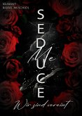 Seduce Me. Wir sind vereint (eBook, ePUB) Seduce Me. Wir sind vereint (eBook, ePUB)