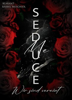 Cover Seduce Me. Wir sind vereint (eBook, ePUB)