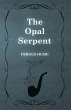 The Opal Serpent (eBook, ePUB) - Bild 1