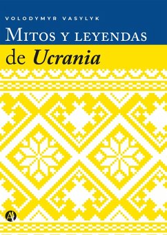 Cover Mitos y leyendas de Ucrania (eBook, ePUB)
