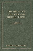 The Brunt of the War and Where It Fell (eBook, ePUB)