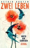 Zwei Leben: Hinter dem Schweigen (eBook, ePUB)