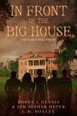 In Front of The Big House (eBook, ePUB)
