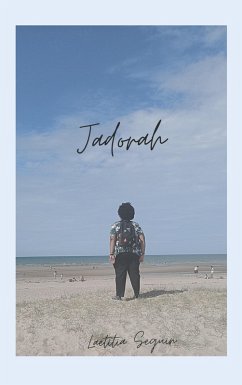 Jadorah (eBook, PDF) - Seguin, Laëtitia