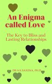 An Enigma called Love (eBook, ePUB) An Enigma called Love (eBook, ePUB)