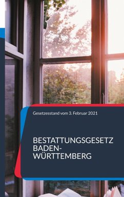 Bestattungsgesetz Baden-Württemberg (eBook, ePUB)
