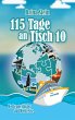 115 Tage an Tisch 10 (eBook, ePUB) - Bild 1
