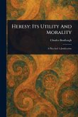 Heresy Heresy