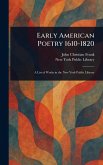 Early American Poetry 1610-1820 Early American Poetry 1610-1820