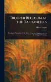 Trooper Bluegum at the Dardanelles