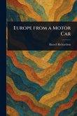 Europe From a Motor Car Europe From a Motor Car