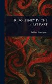 King Henry IV, the First Part