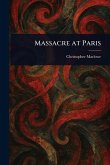 Massacre at Paris Massacre at Paris
