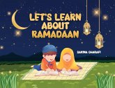Let's Learn About Ramadaan Let's Learn About Ramadaan