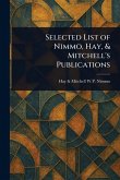 Selected List of Nimmo, Hay, & Mitchell's Publications Selected List of Nimmo, Hay, & Mitchell's Publications