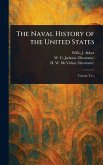 The Naval History of the United States The Naval History of the United States