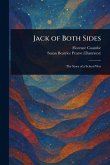 Jack of Both Sides Jack of Both Sides