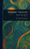 Dynamic Thought Dynamic Thought