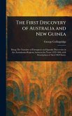 The First Discovery of Australia and New Guinea The First Discovery of Australia and New Guinea