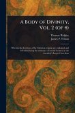 A Body of Divinity, Vol. 2 (of 4) A Body of Divinity, Vol. 2 (of 4)