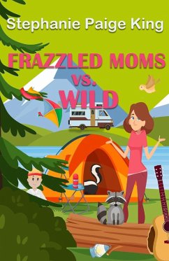 Cover Frazzled Moms vs. Wild