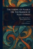 The String of Pearls; Or, The Barber of Fleet Street