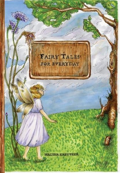Fairy Tales for Everyday Fairy Tales for Everyday