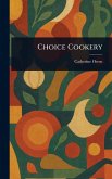 Choice Cookery