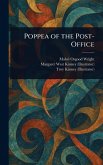 Poppea of the Post-Office Poppea of the Post-Office