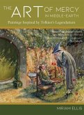 The Art of Mercy in Middle-earth The Art of Mercy in Middle-earth