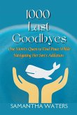 1000 Last Goodbyes 1000 Last Goodbyes