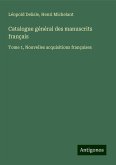 Catalogue général des manuscrits français Catalogue général des manuscrits français