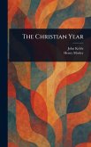 The Christian Year The Christian Year