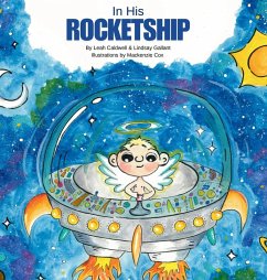 In His Rocketship - Caldwell, Leah; Gallant, Lindsay