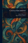Castle Rackrent Castle Rackrent