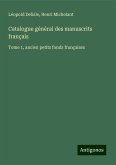Catalogue général des manuscrits français Catalogue général des manuscrits français