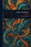 Old Daniel Old Daniel