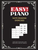 Easy! Piano Note Reading Exercises for Beginners Easy! Piano Note Reading Exercises for Beginners