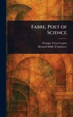 Fabre, Poet of Science Fabre, Poet of Science