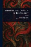 Shakespeare's Comedy of The Tempest Shakespeare's Comedy of The Tempest
