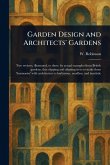Garden Design and Architects' Gardens Garden Design and Architects' Gardens
