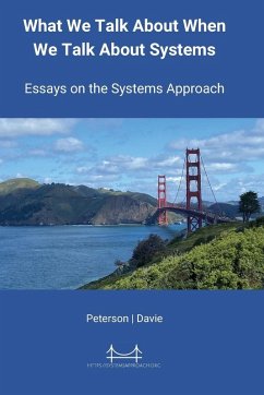 What We Talk About When We Talk About Systems - Peterson, Larry L; Davie, Bruce S